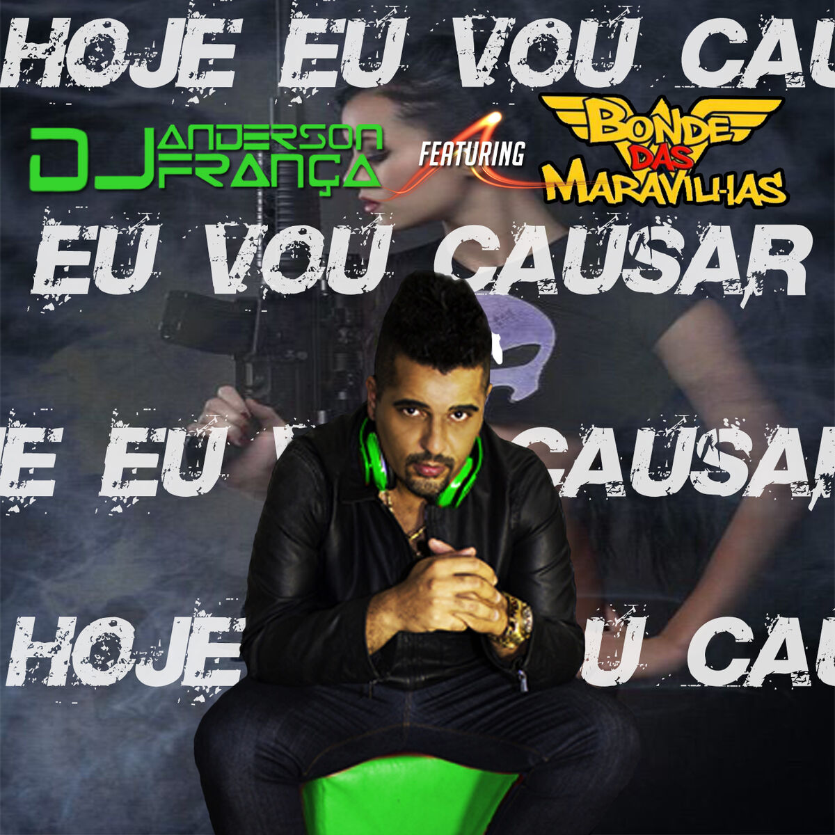 Album cover of Hoje Eu Vou Causar