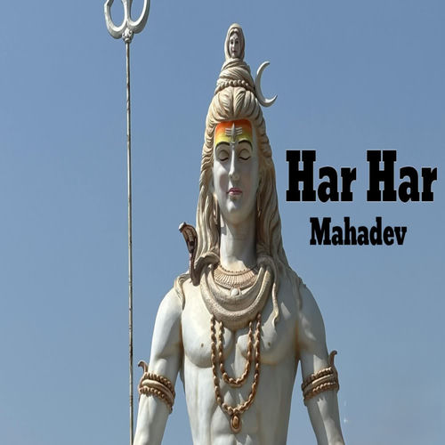 Har Har Mahadev