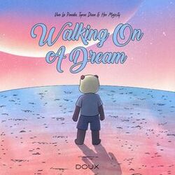 Cover of Walking On A Dream