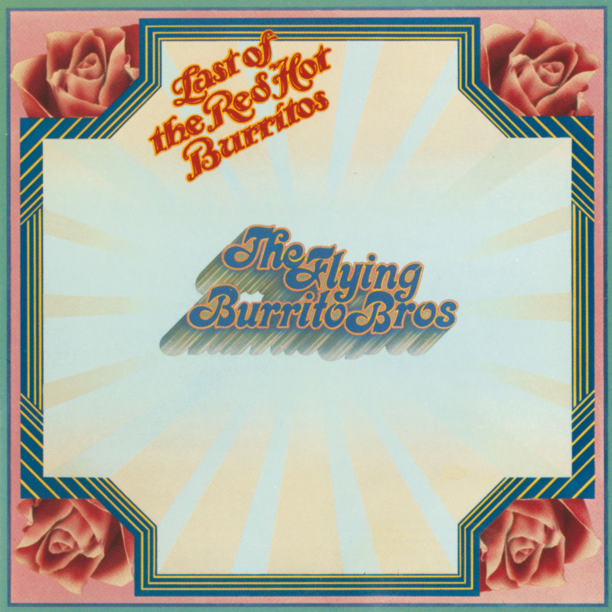 Album cover of The Last Of The Red Hot Burritos