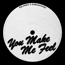 Cover of You Make Me Feel