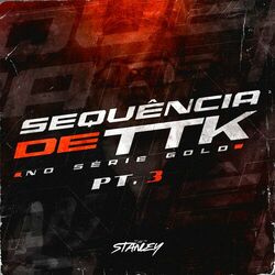 Cover of Sequência De Ttk No Série Gold, Pt.3