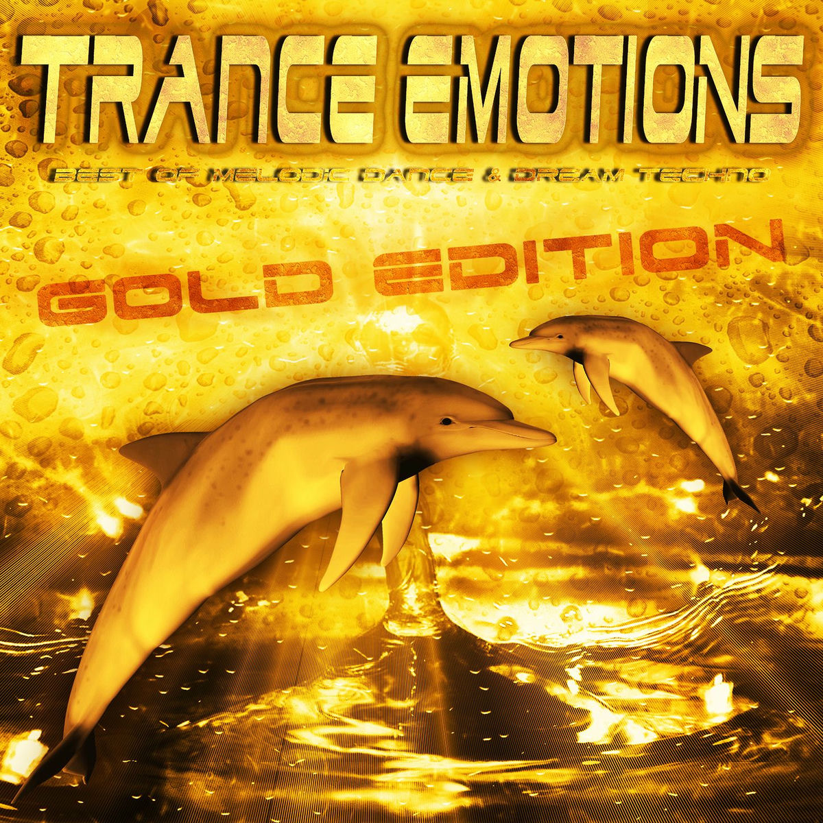 Album cover of Best of Trance Emotions (Melodic Dance & Dream Techno Gold Edition)