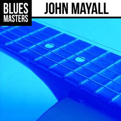 Cover of Blues Masters: John Mayall