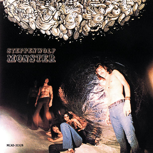 Monster - Steppenwolf | Deezer