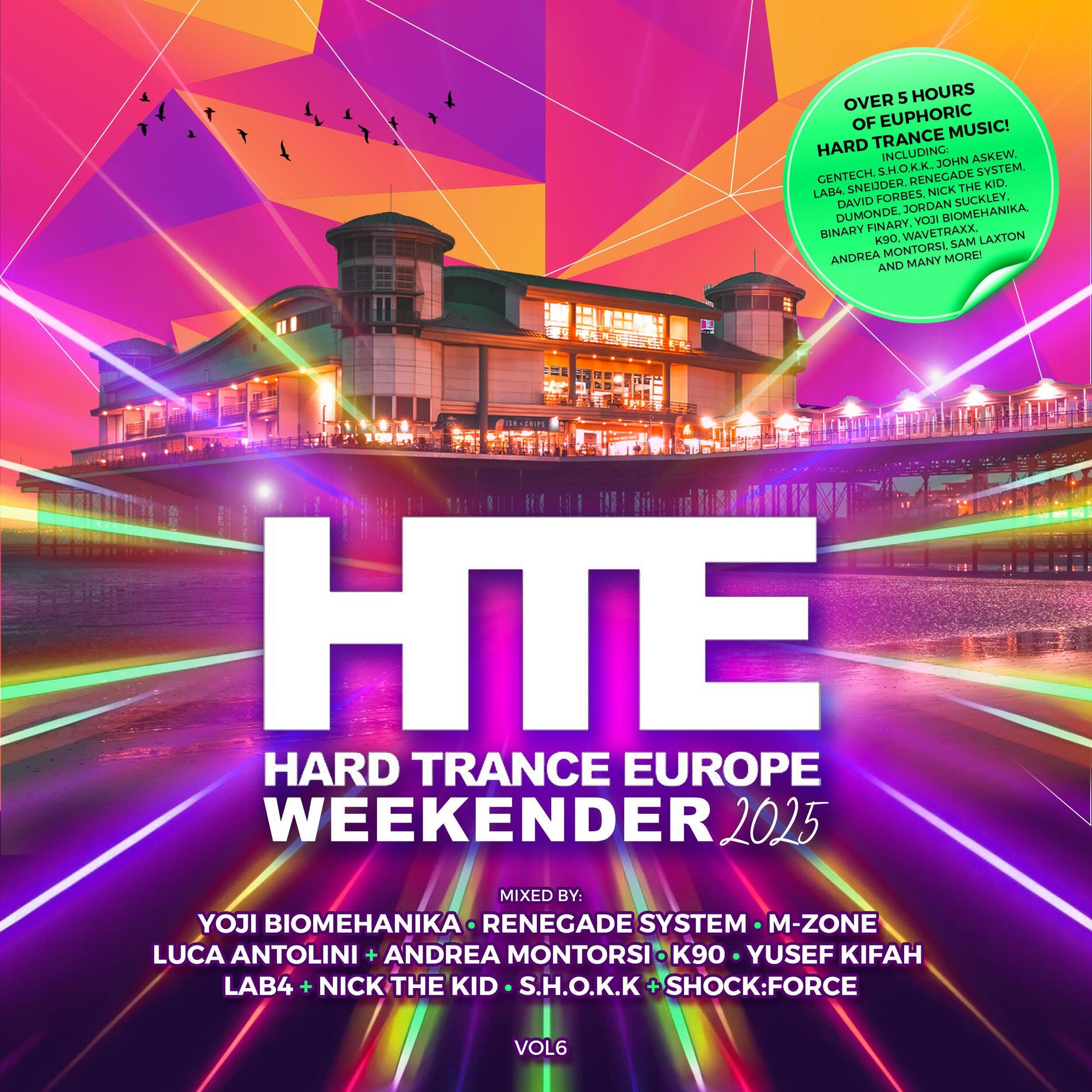 Album cover of Hard Trance Europe Weekender Volume 6