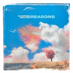 Cover of Hundred Million Reasons