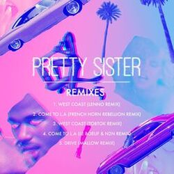 Pretty Sister (Remixes)