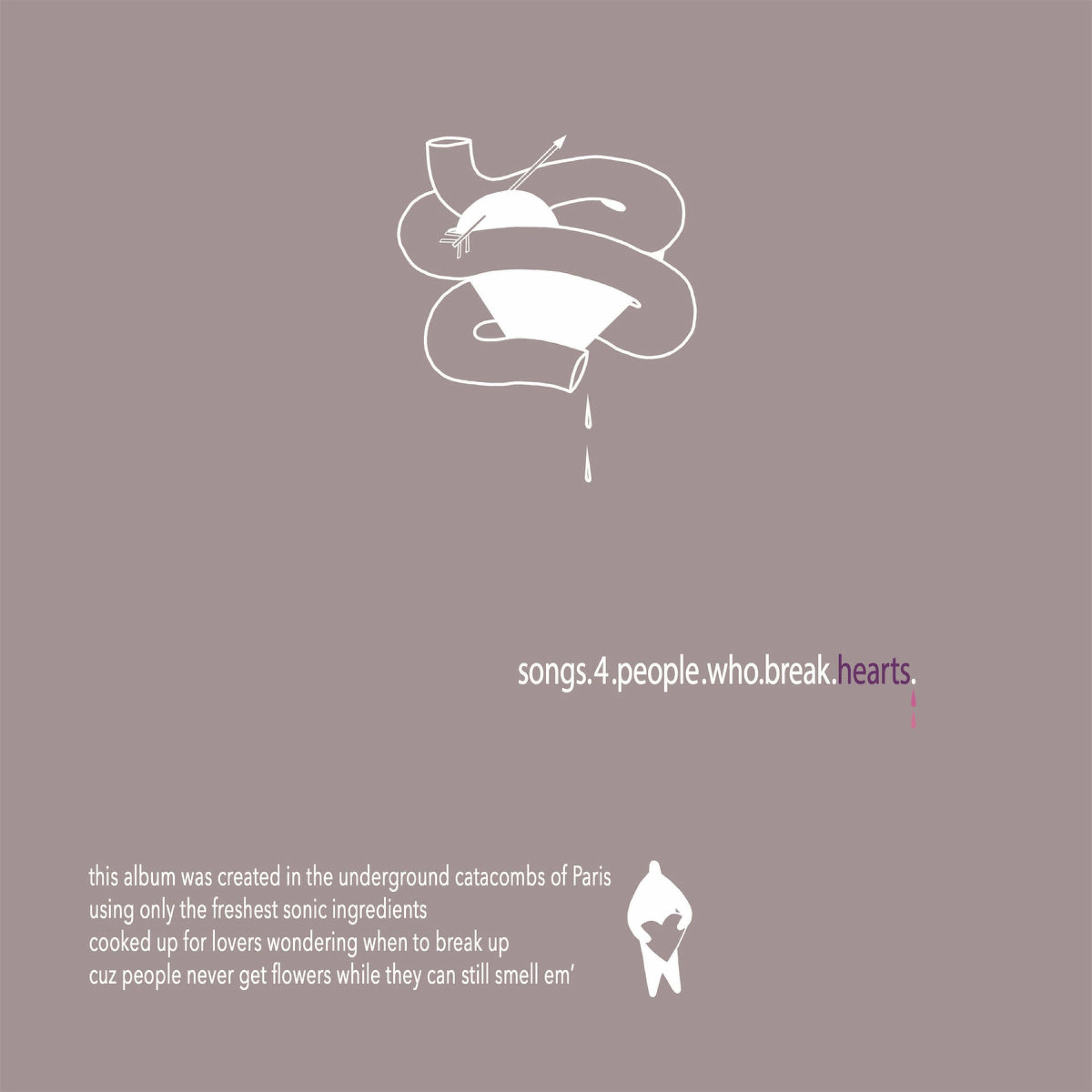 Album cover of Songs.4.People.Who.Break.Hearts