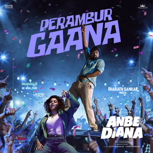 Perambur Gaana (From "Anbe Diana")