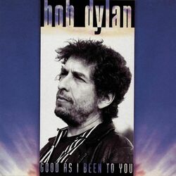 Cover of Good As I Been To You