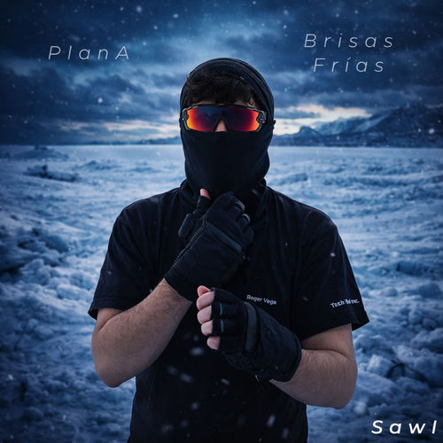 PLAN A / BRISAS FRÍAS