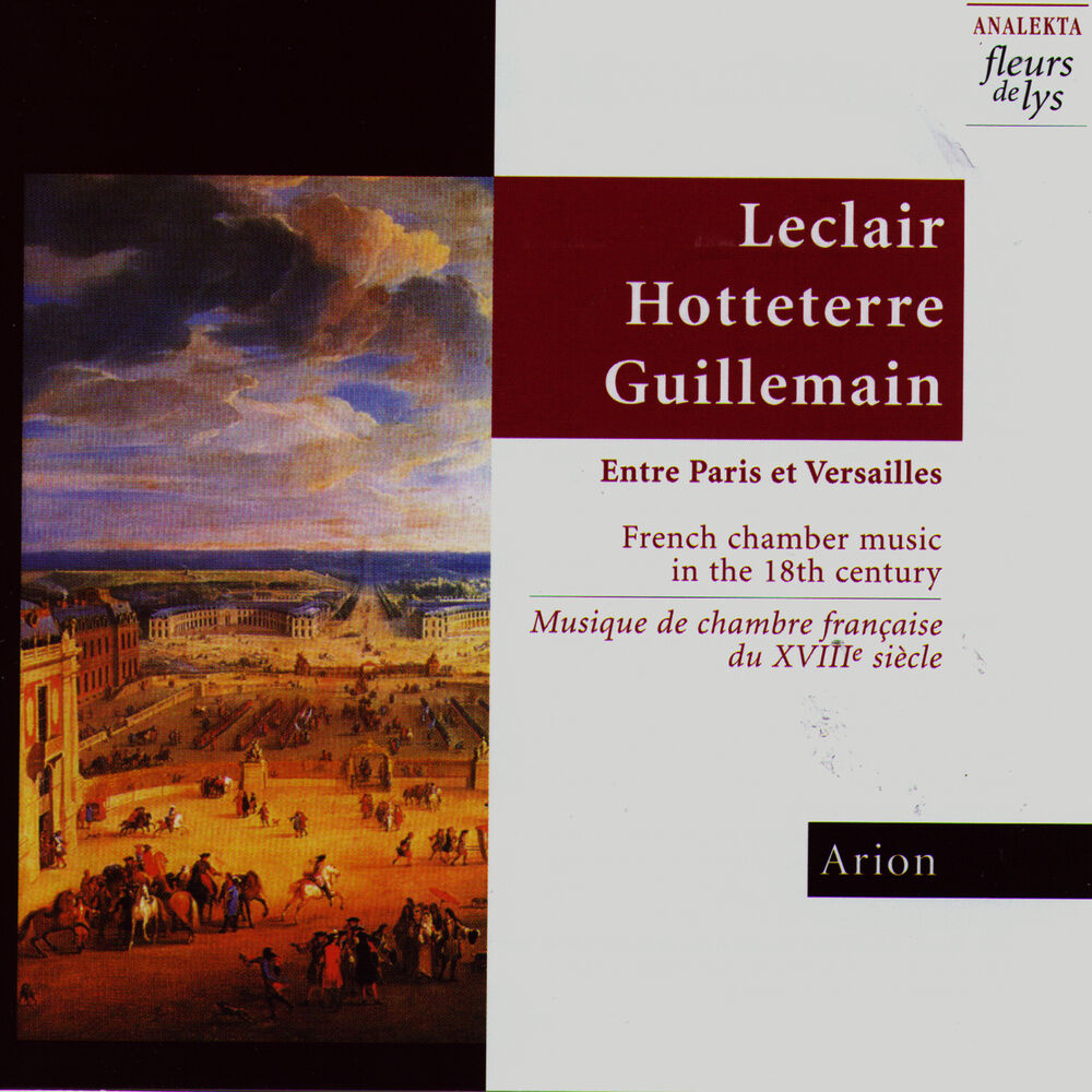 Picture of Entre Paris et versailles: Musiqe de Chambre Française du XVIII Siècle