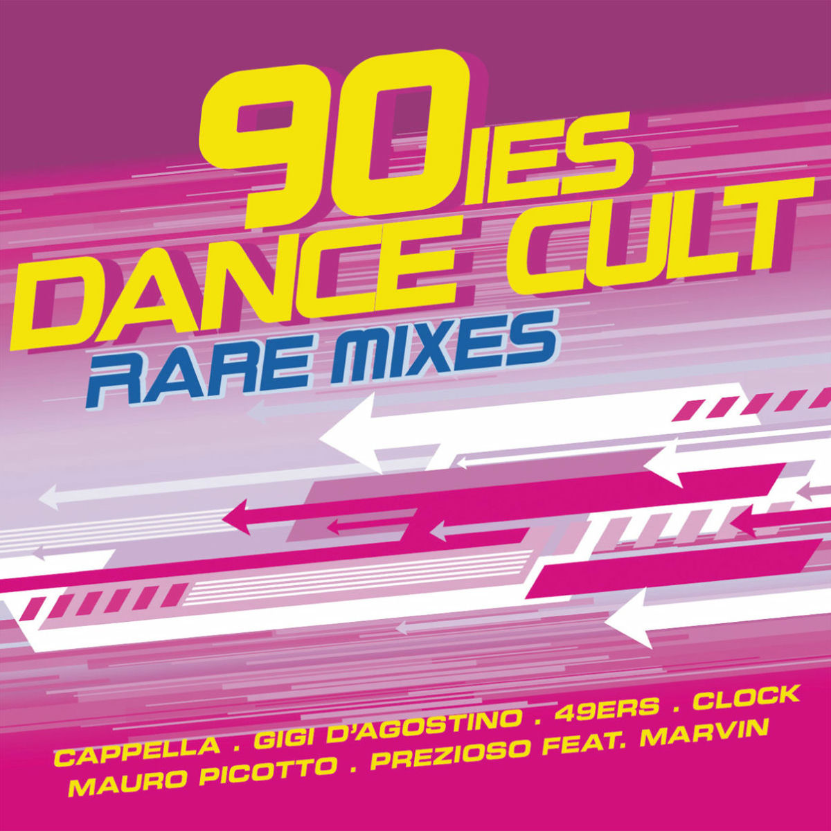 Album cover of 90ies Dance Cult (Rare Mixes)