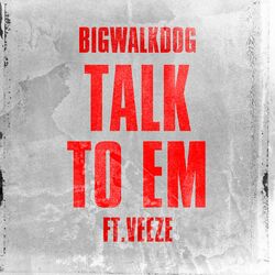 Cover of Talk To Em (feat. Veeze)