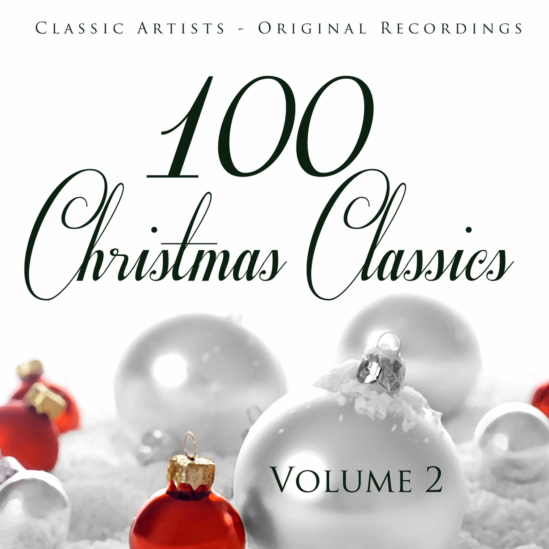 Album cover of 100 Christmas Classics, Vol. 2