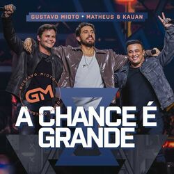 Cover of A Chance É Grande (Ao Vivo)