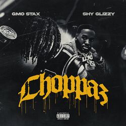 Cover of Choppaz (feat. Shy Glizzy)
