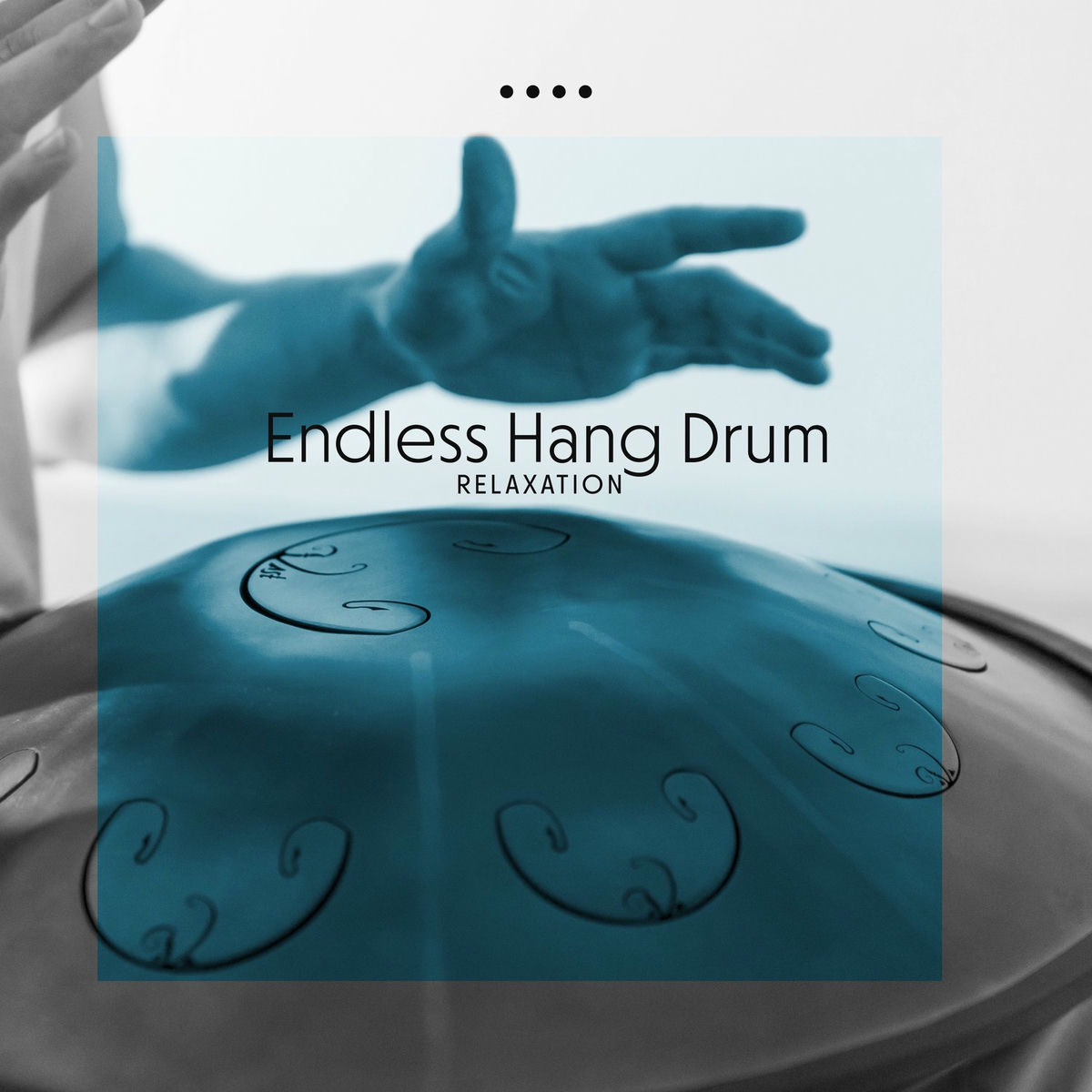 Album cover of Endless Hang Drum Relaxation