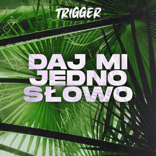Daj mi Jedno Słowo