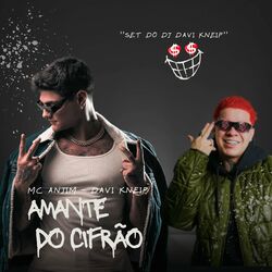 Cover of Amante do Cifrão (Set Dj Davi Kneip)