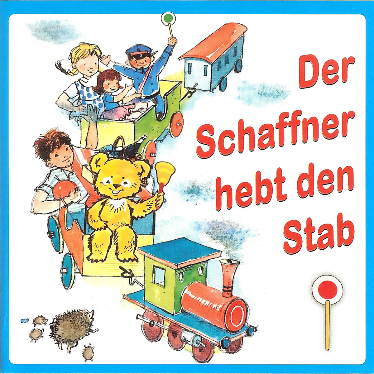 Album cover of Der Schaffner hebt den Stab (Tanz, Spiel und Bewegungslieder)