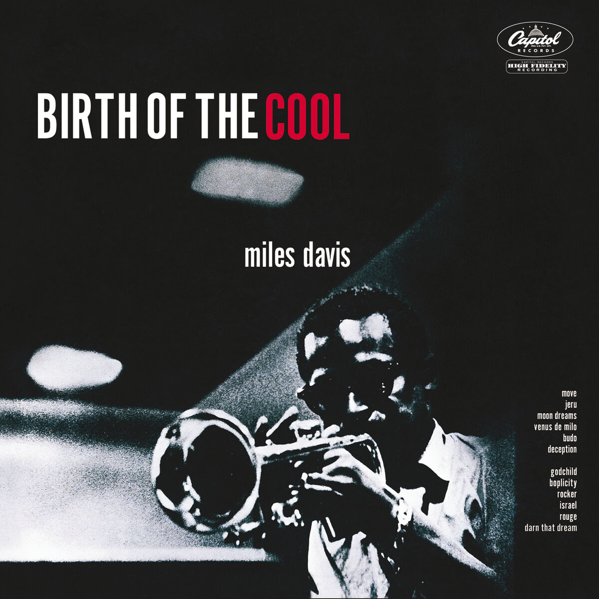 Miles Davis - Birth Of The Cool | Deezer