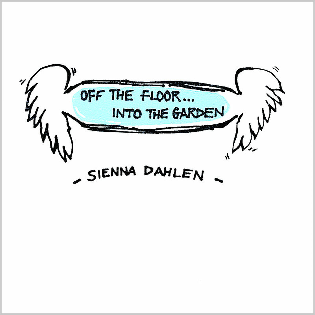 Album cover of Off the Floor... Into the Garden