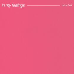Cover of In My Feelings