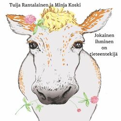 Cover of Jokainen ihminen on tieteentekijä