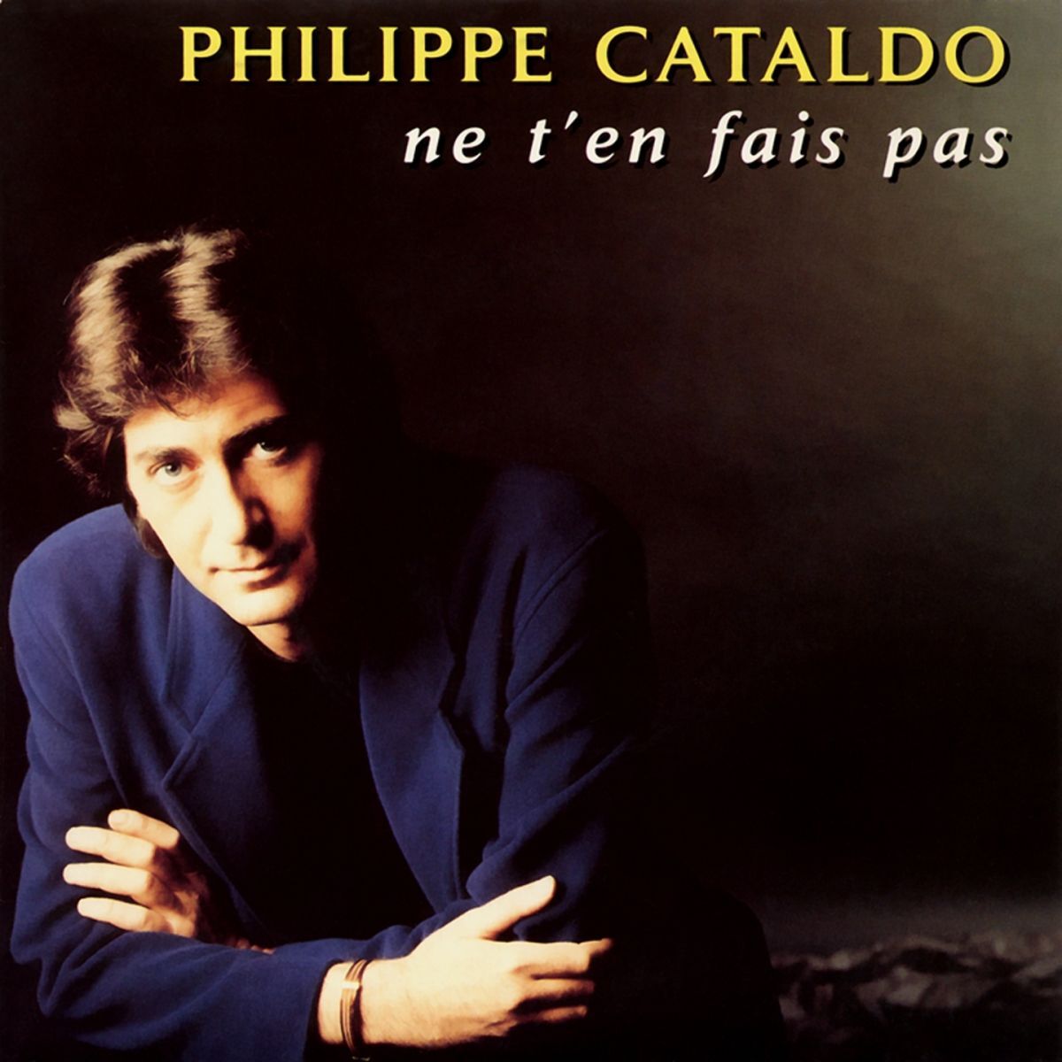 Album cover of Ne t'en fais pas
