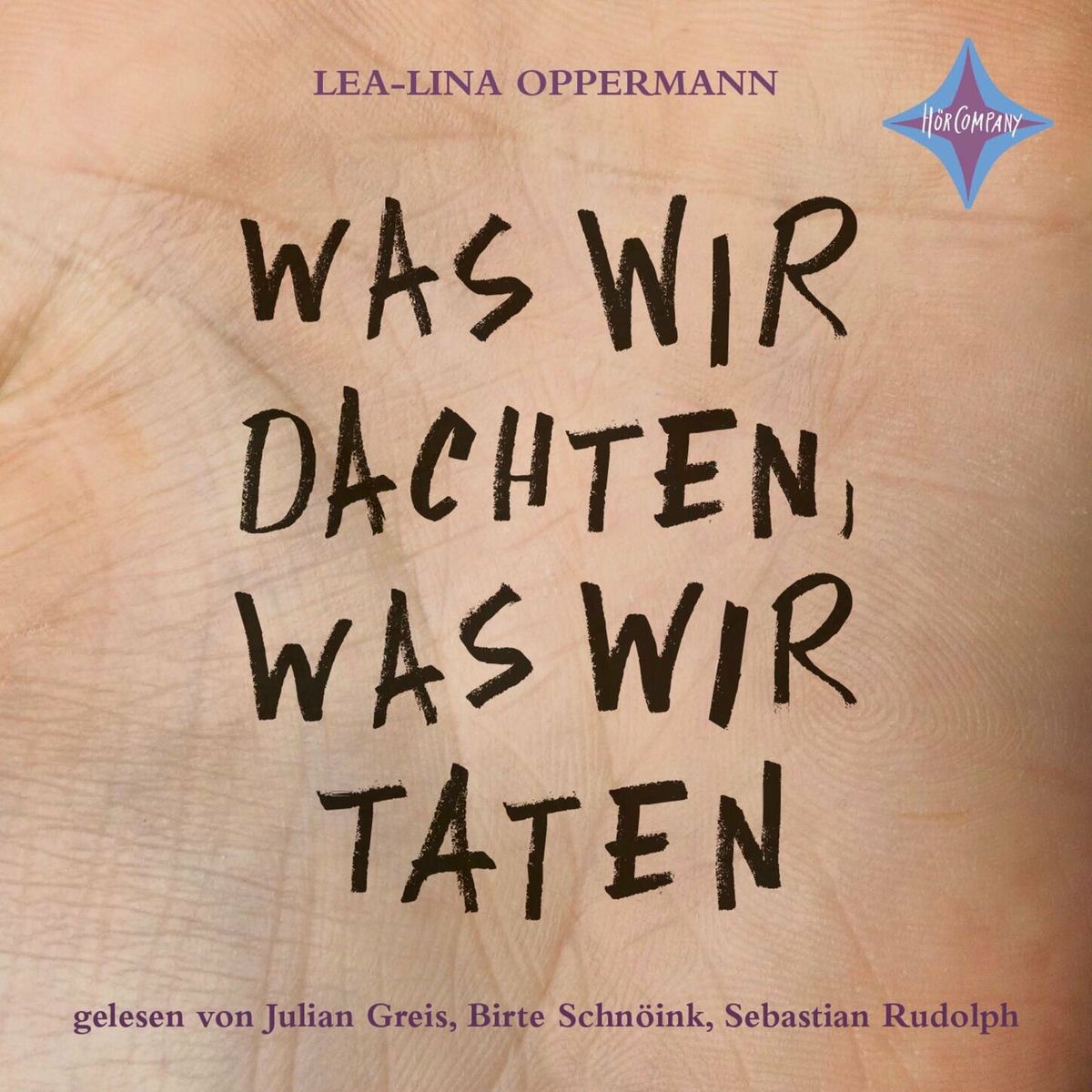 Album cover of Was wir dachten, was wir taten (ungekürzt)
