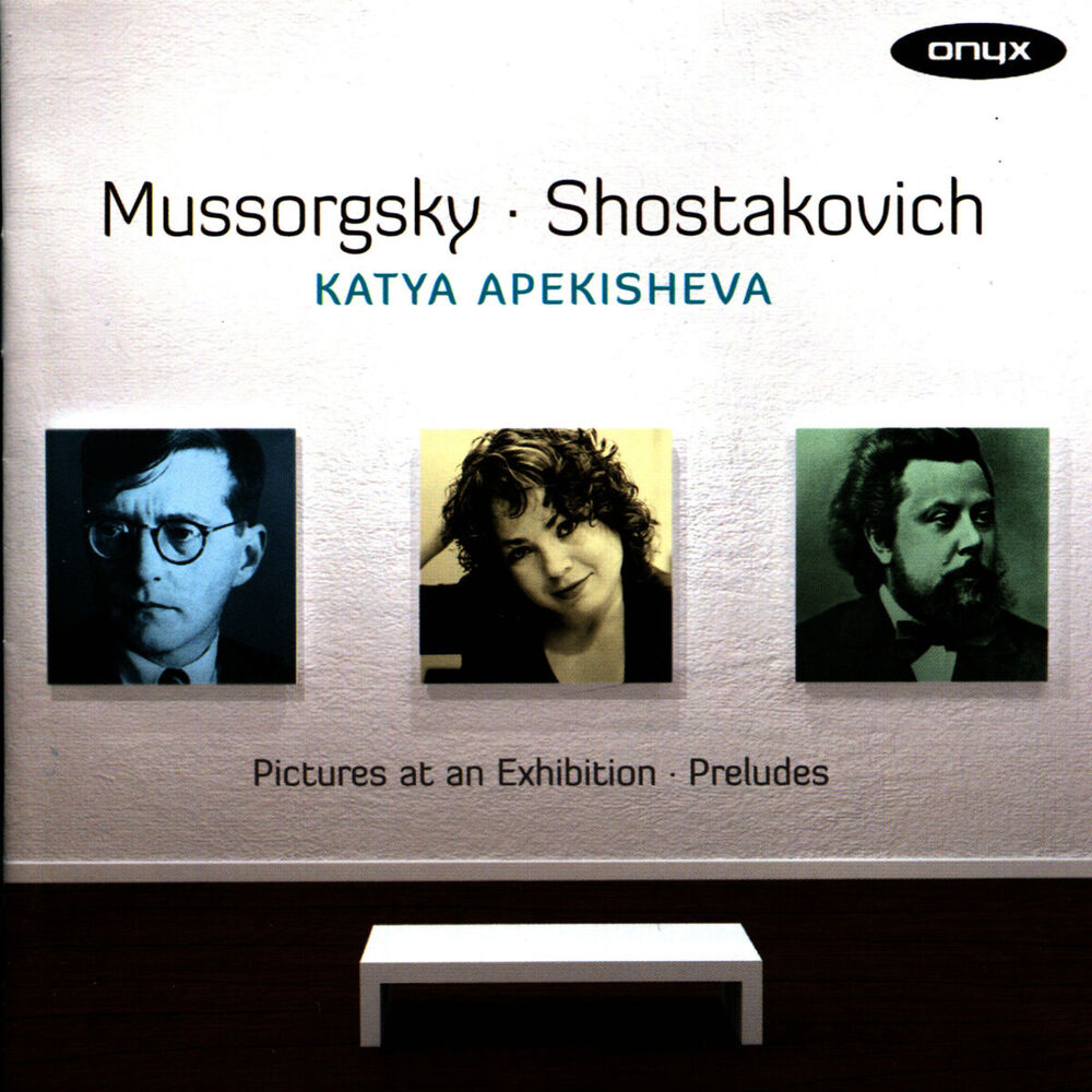 Picture of Mussorgsky: Pictures At an Exhibition - Shostakovich: Preludes, Op. 34