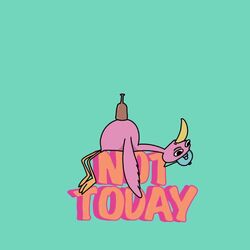 Cover of Not Today