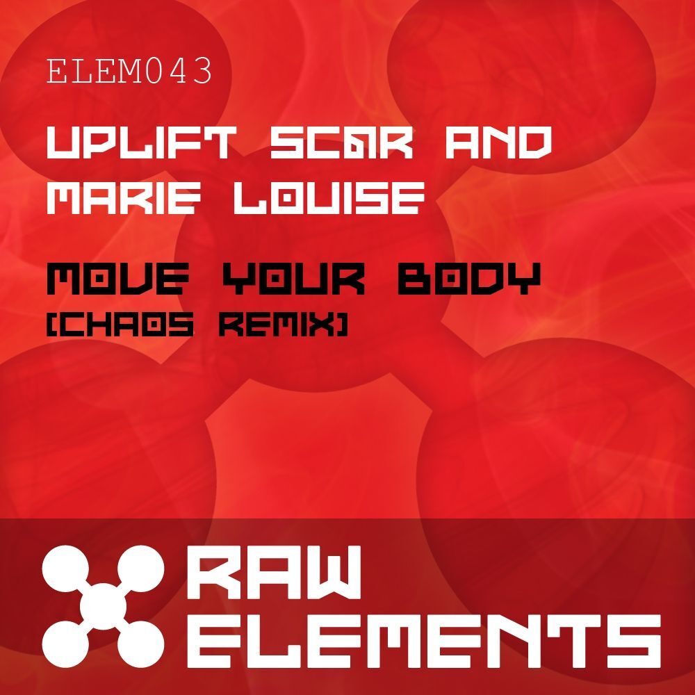 Picture of Move Your Body (Chaos Remix)