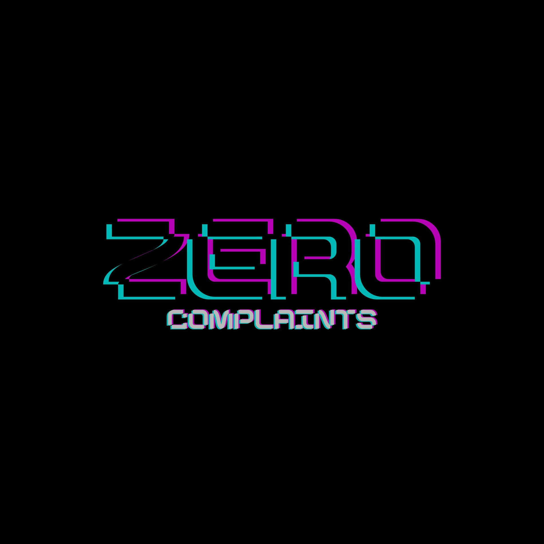 Album cover of Zero Complaints