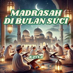 Cover of Madrasah Di Bulan Suci