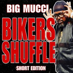 Cover of Bikers Shuffle (Short Edition)