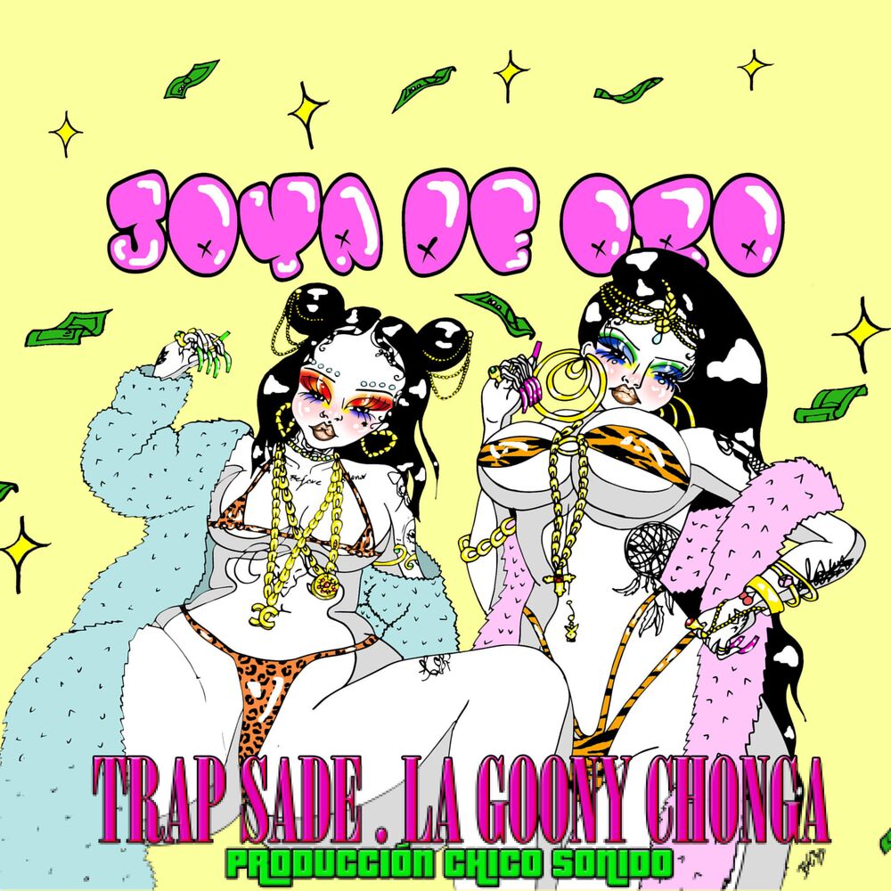 Picture of Joya de Oro (feat. La Goony Chonga & Trap Sade)