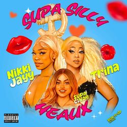Cover of Supa Silly Heaux