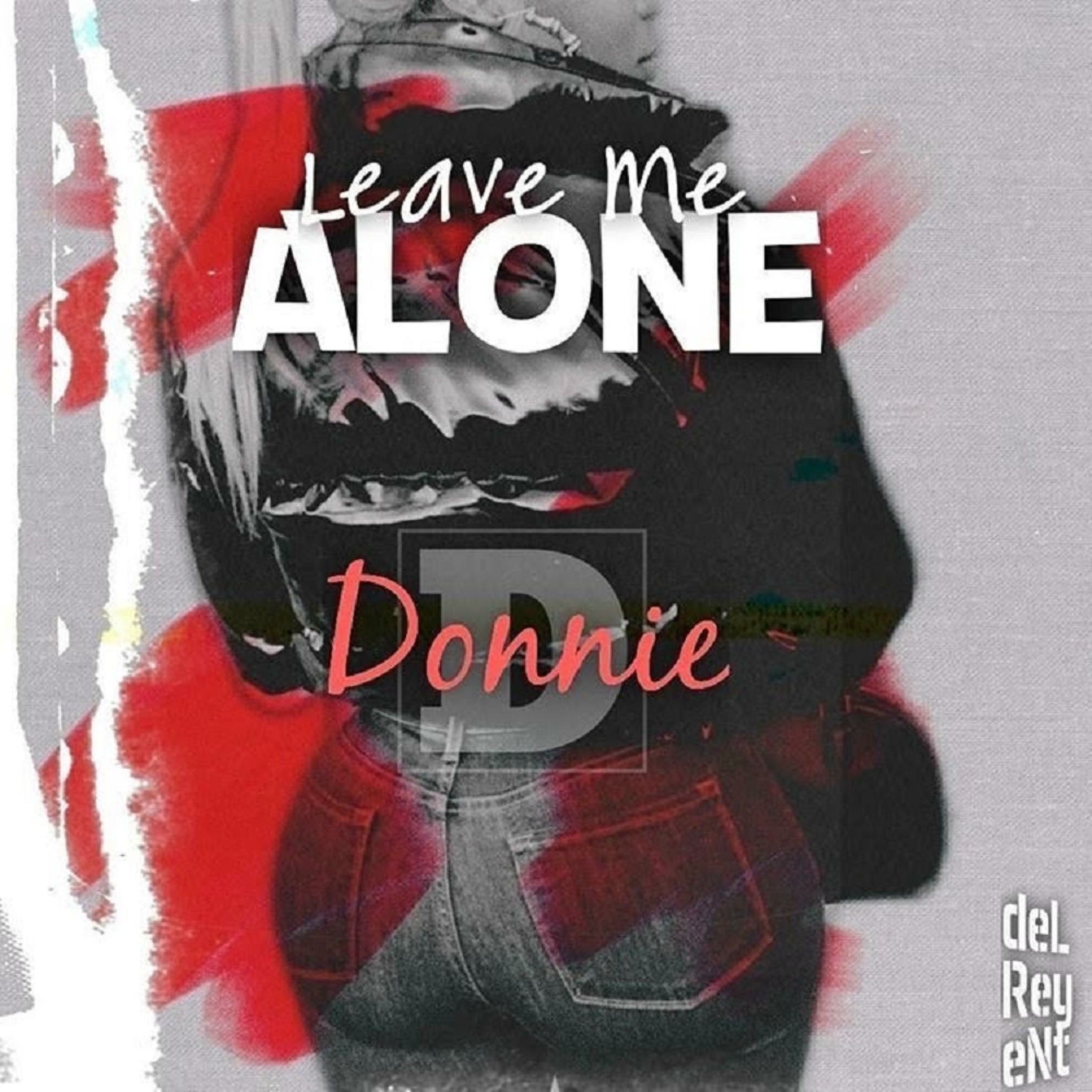 Album cover of Leave Me Alone