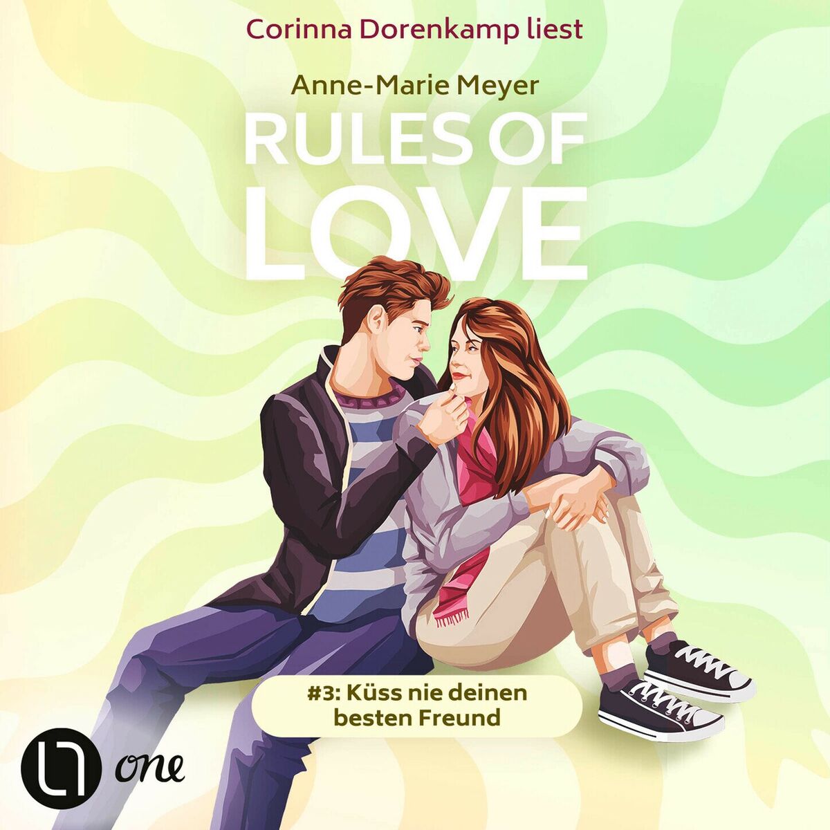 Album cover of Küss nie deinen besten Freund - Rules of Love, Teil 3 (Ungekürzt)