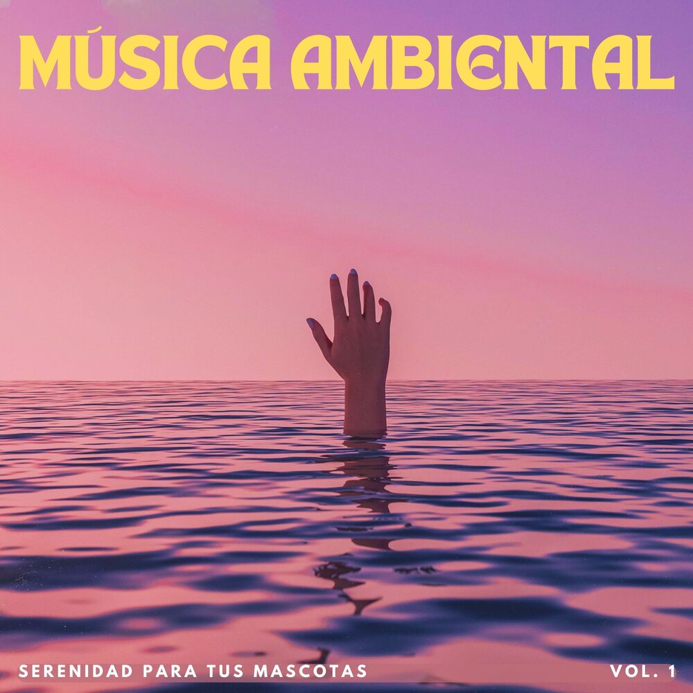 Picture of Música Ambiental: Serenidad Para Tus Mascotas Vol. 1