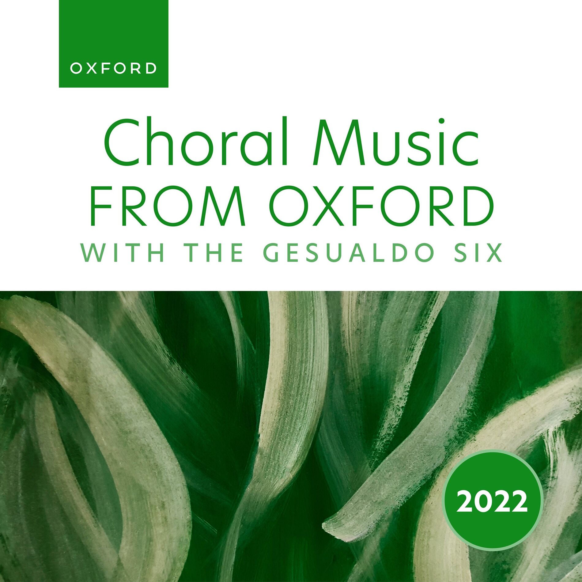 Album cover of Choral Music from Oxford with The Gesualdo Six 2022