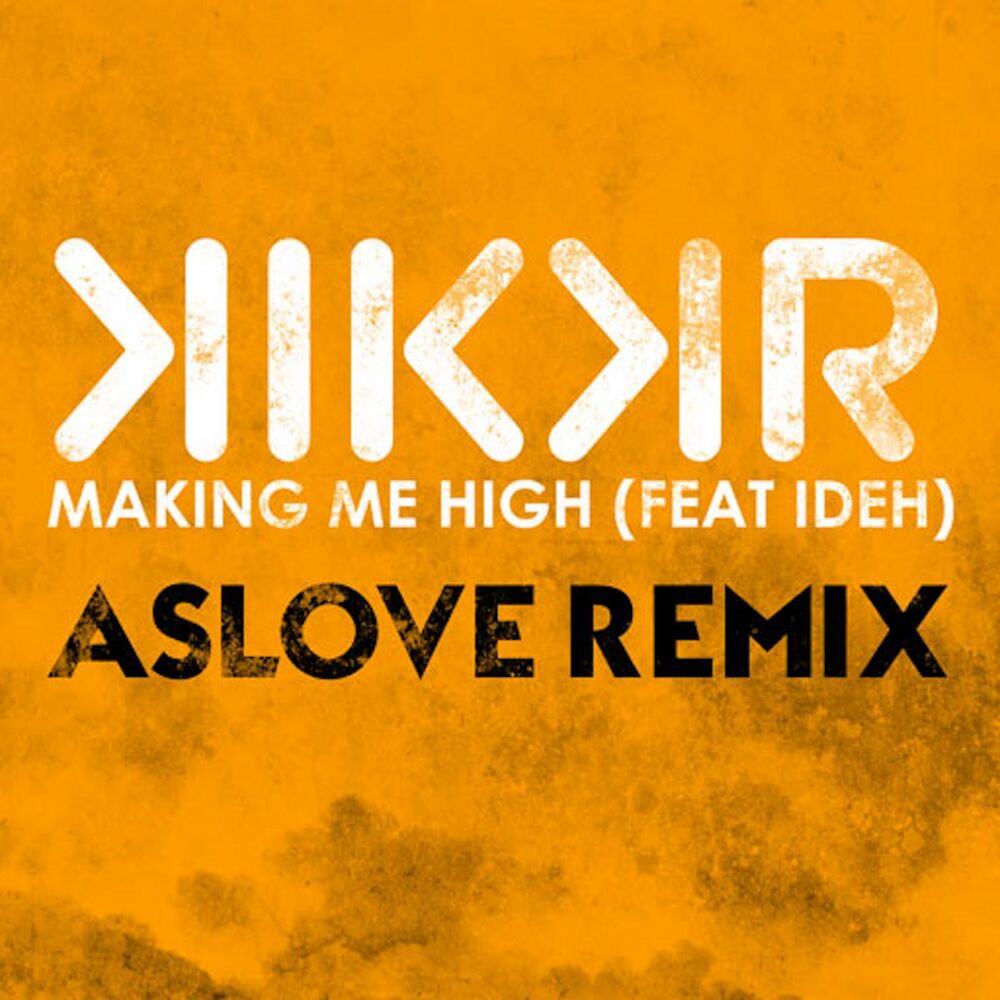 Picture of Making Me High (Aslove Remix)