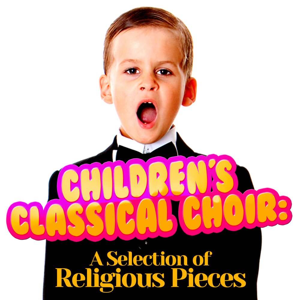 Picture of Children's Classical Choir: A Selection of Religious Pieces