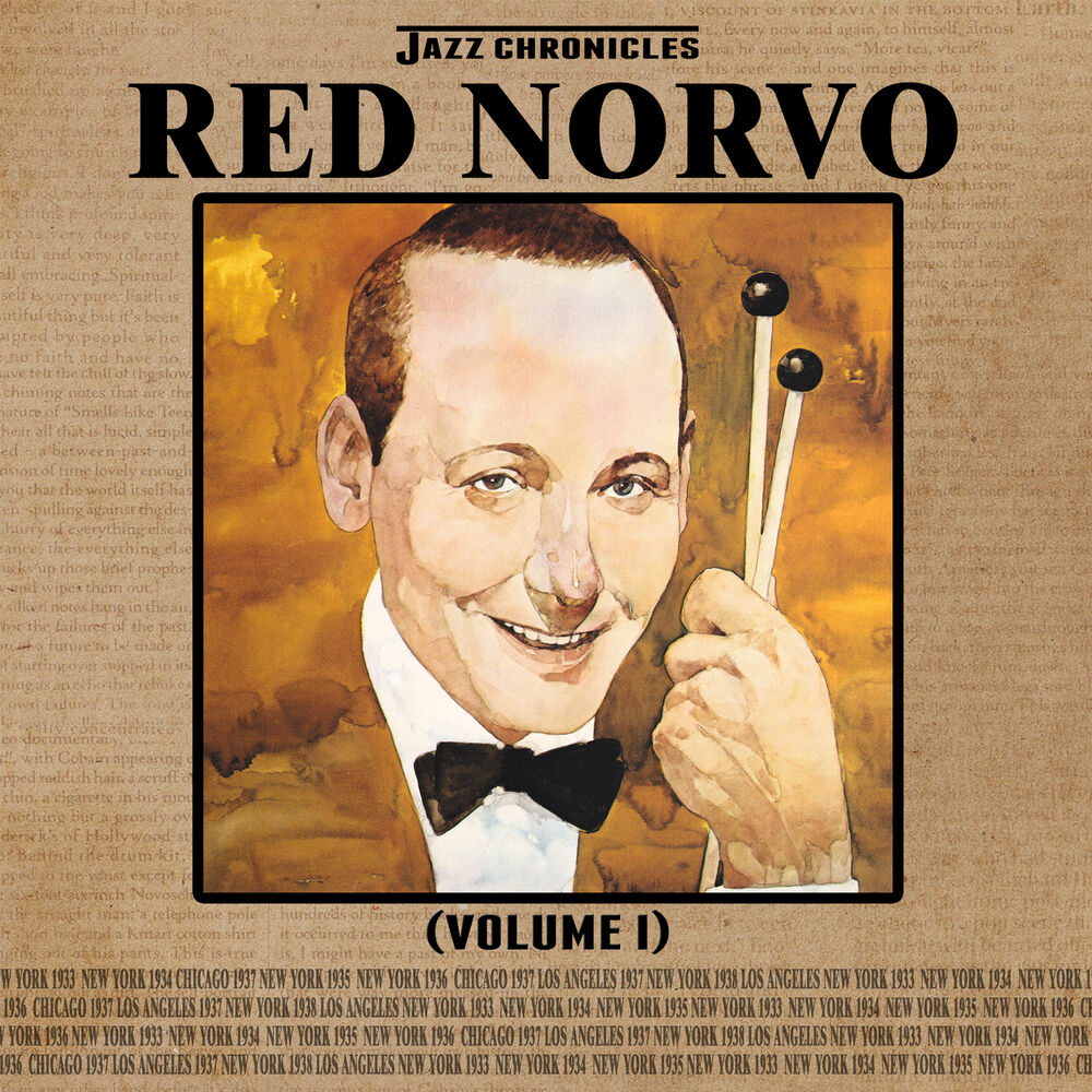 Picture of Jazz Chronicles: Red Norvo, Vol. 1