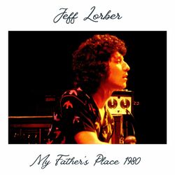 My Father's Place 1980 (Live New York WLIR Broadcast)