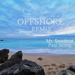 Offshore (Paul Seling Edit) (Remix)