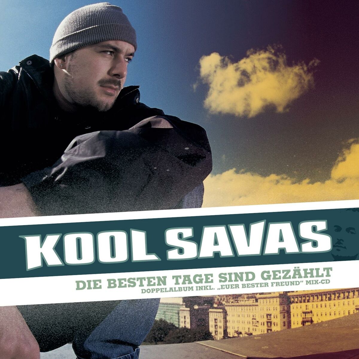Album cover of Die besten Tage sind gezählt